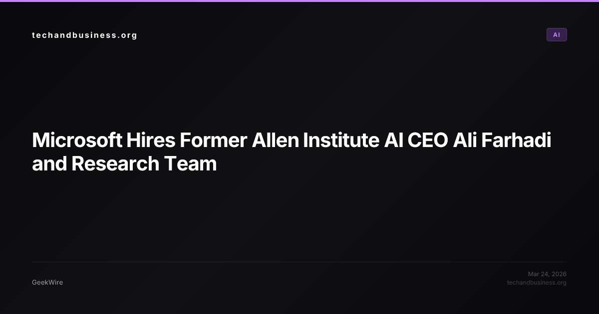 Microsoft Hires Former Allen Institute AI CEO Ali Farhadi and Research ...