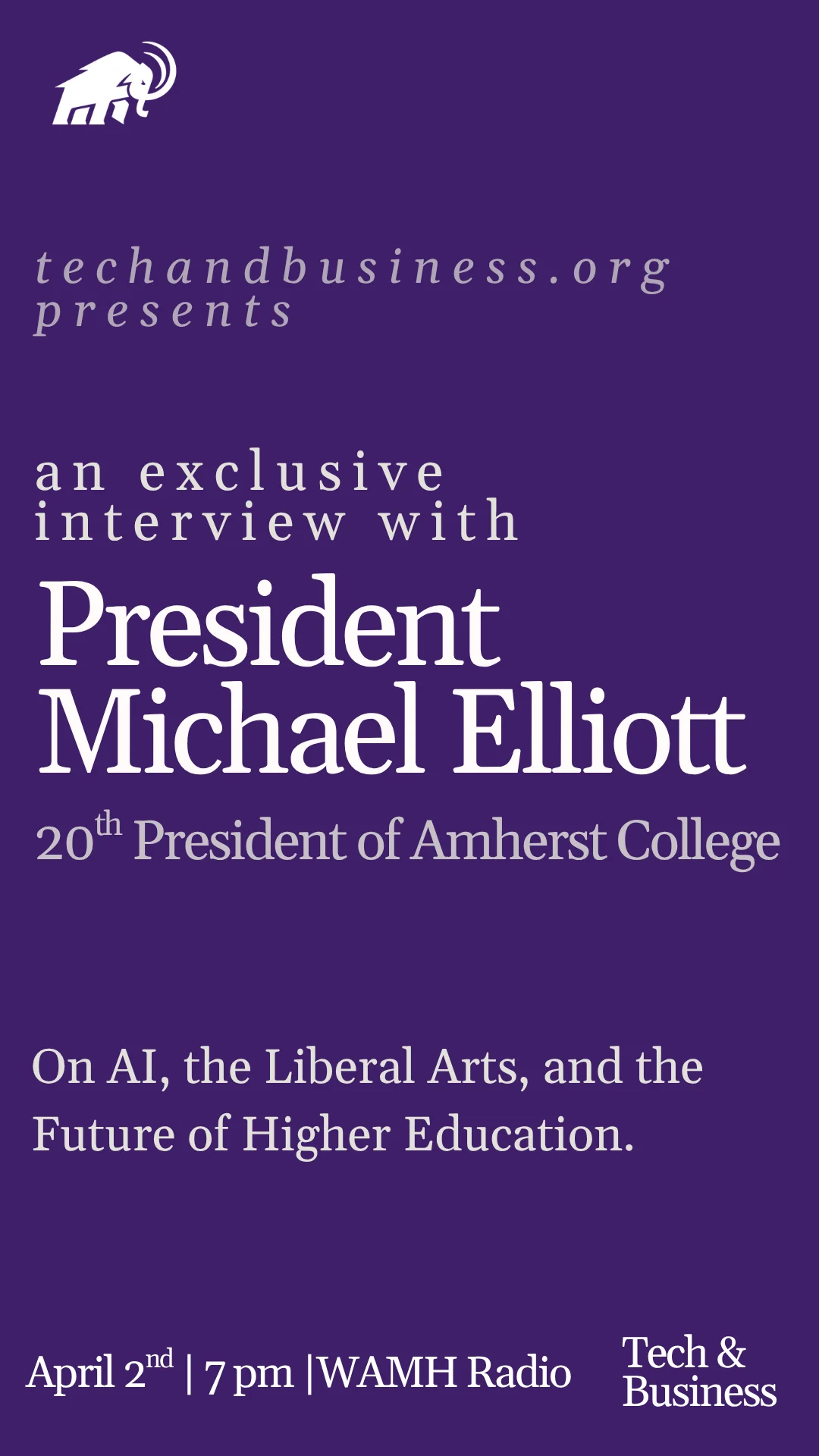 An Exclusive Sit-Down Interview with President Michael Elliott - WAMH Radio